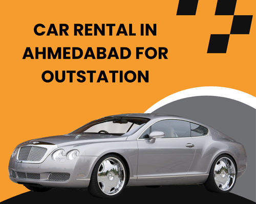Best car rental service ahmedabad